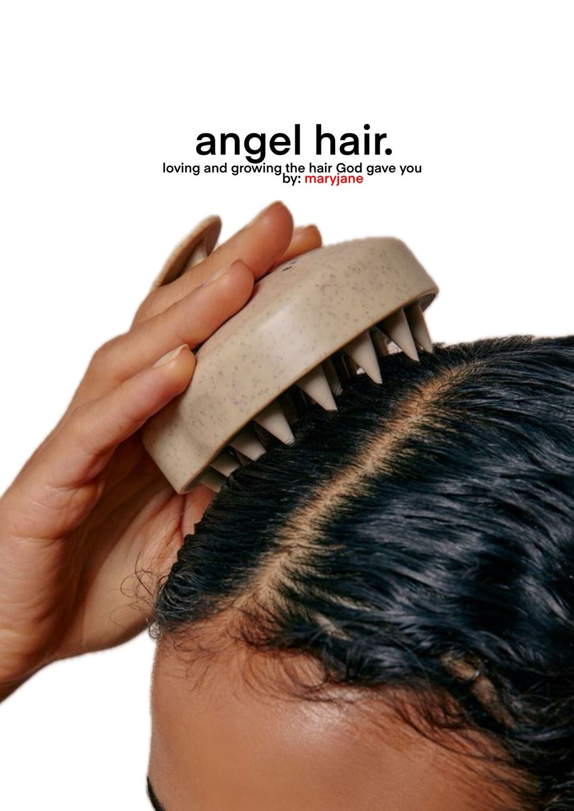 Angel Hair Health Guide – Angel Hair by Maryjane